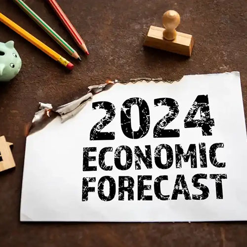 Navigating 2024: Economic Forecast, Key Predictions, and Preparations